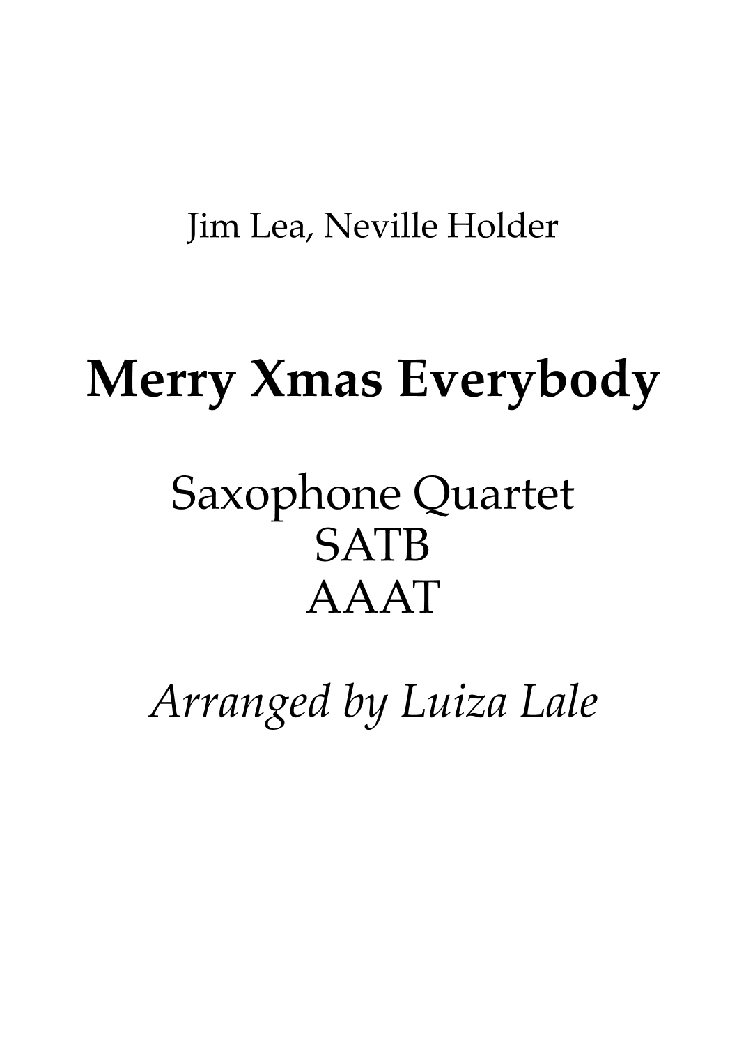 Merry Xmas Everybody (arr. Luiza Lale)