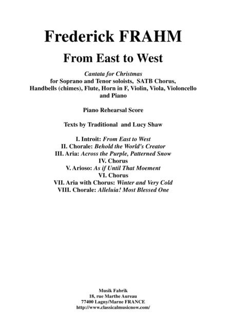 Frederick Frahm:  From East to West, a cantata for Christmas for Soprano and Tenor soloists, SATB Ch