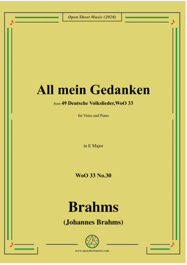 Brahms-All mein Gedanken,WoO 33 No.30,in E Major,for Voice and Piano (arr. MSM)