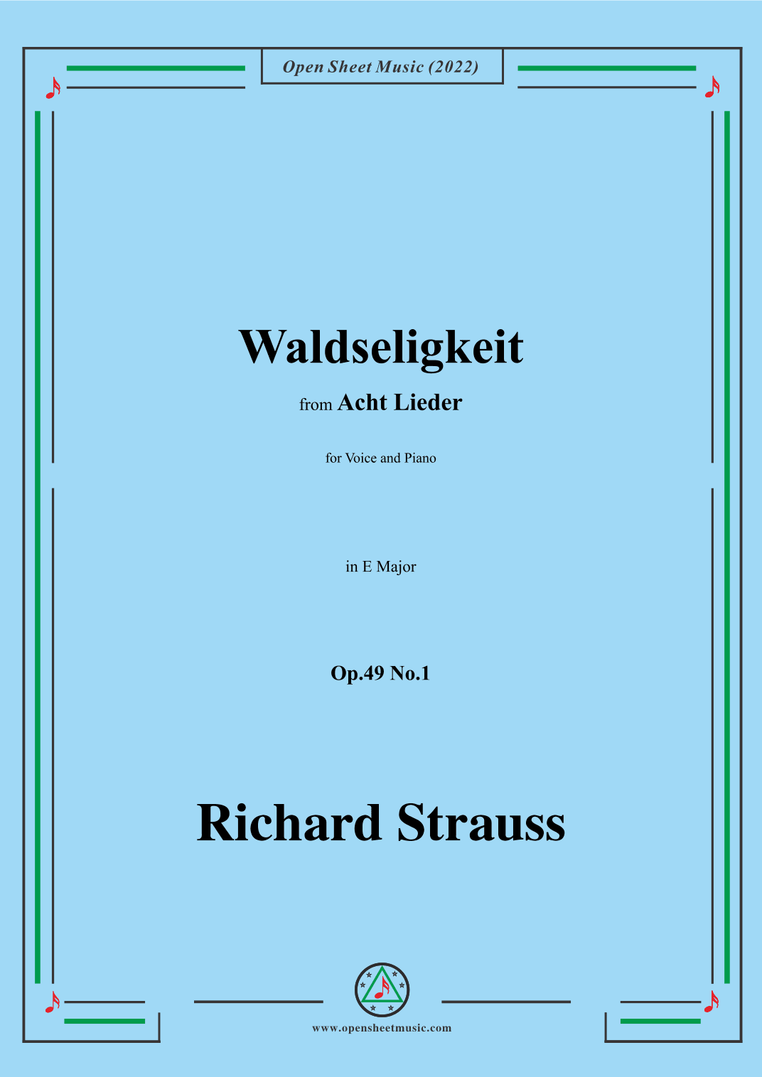 Richard Strauss-Waldseligkeit,in E Major (arr. OSM Press)