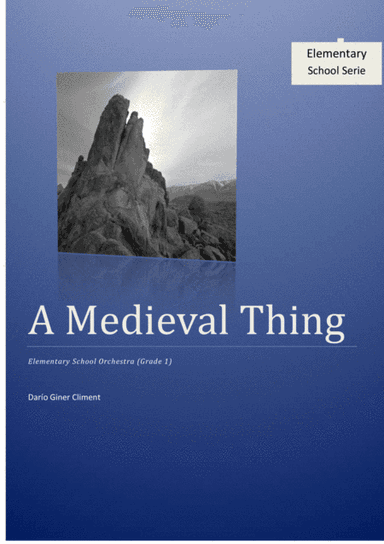 A Medieval Thing (orchestra)