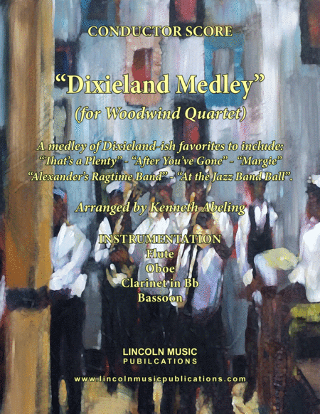 Dixieland Medley (for Woodwind Quartet) (arr. Kenneth Abeling)