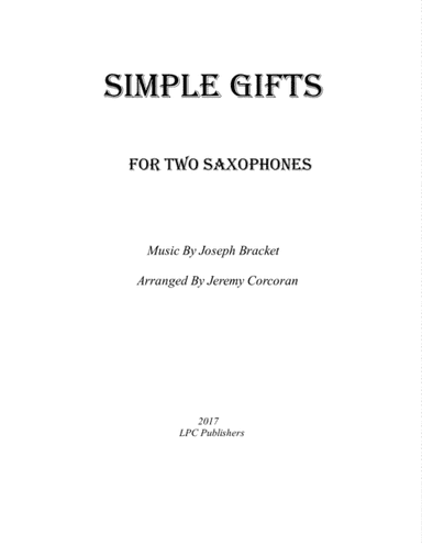 Simple Gifts for Two Saxophones (arr. Jeremy Corcoran)
