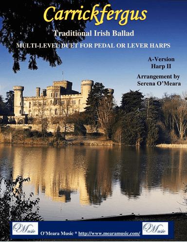 Carrickfergus A-Version, Harp II (arr. Serena O'Meara)