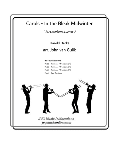 In the Bleak Midwinter - Carols - Trombone Quartet (arr. John van Gulik)