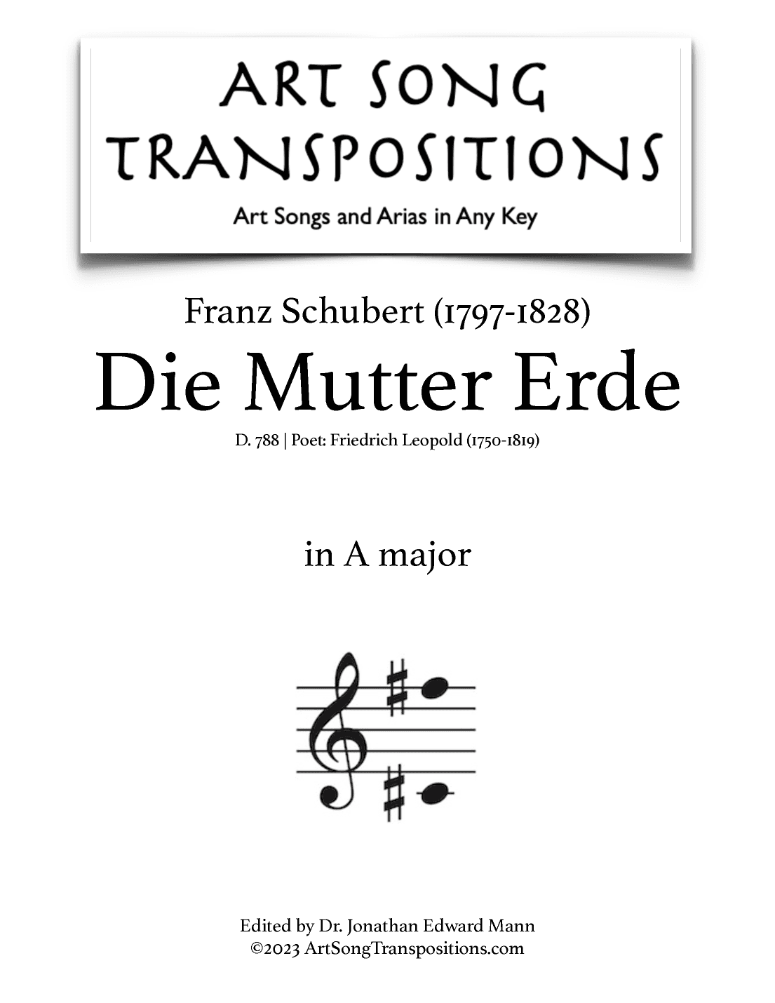 SCHUBERT: Die Mutter Erde, D. 788 (transposed to A major) (arr. ArtSongTranspositions.com)