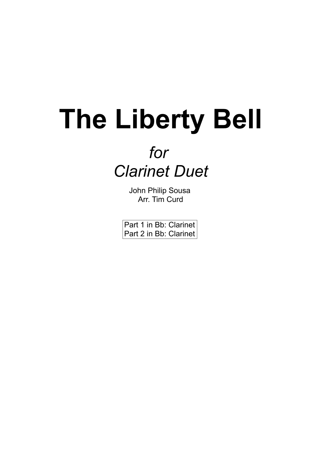 The Liberty Bell for Clarinet Duet (arr. Tim Curd)