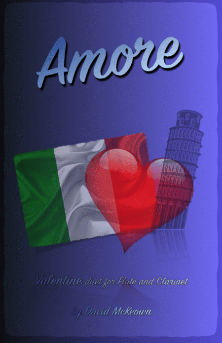 Amore, (Italian for Love), Flute and Clarinet Duet