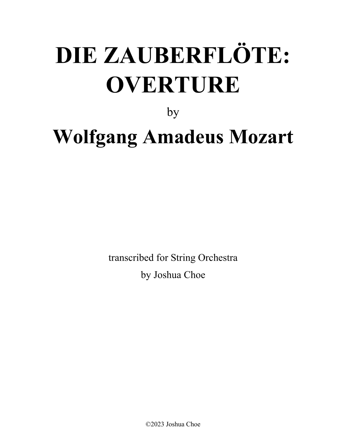 Die Zauberflöte: Overture (arr. Joshua Choe)