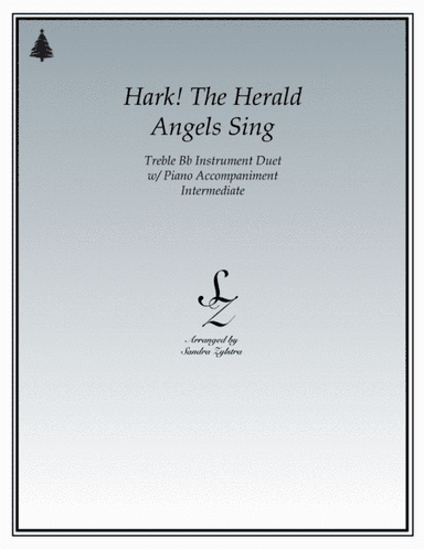 Hark! The Herald Angels Sing (treble Bb instrument duet) (arr. Sandra Zylstra)