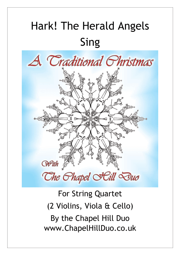 Hark! The Herald Angels Sing for String Quartet - Full Length Arrangement by the Chapel Hill Duo (arr. The Chapel Hill Duo)