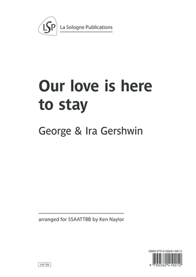 Love Is Here To Stay from GOLDWYN FOLLIES from AN AMERICAN IN PARIS (arr. Ken NAYLOR)