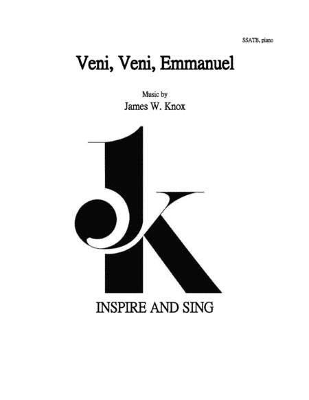 Veni, Veni, Emmanuel SSATB version