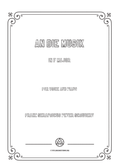 Schubert-An die Musik in F Major,for voice and piano (arr. MSM)