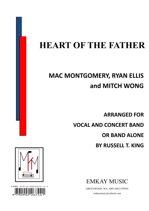 Heart Of The Father (arr. RUSSELL T. KING)