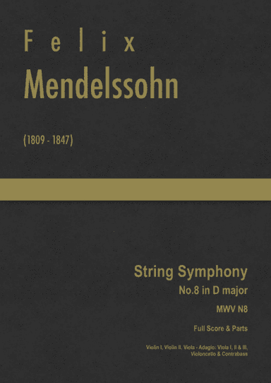Mendelssohn - String Symphony No.8 in D major, MWV N 8 (arr. J.G. Cucó Barber)