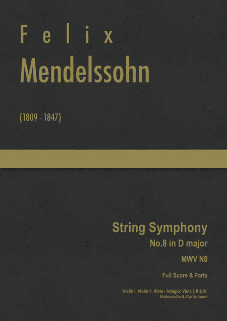 Mendelssohn - String Symphony No.8 in D major, MWV N 8 (arr. J.G. Cucó Barber)
