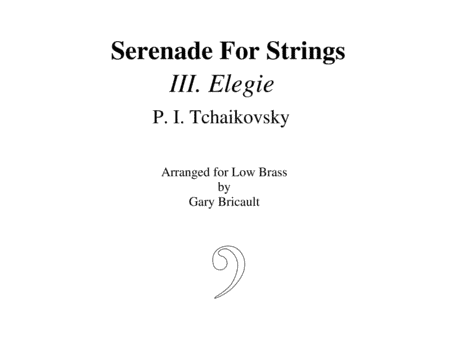 Elegie (Mvt. III) from Serenade For Strings (arr. Gary Bricault)