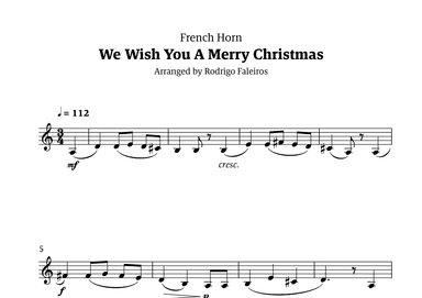 We Wish You a Merry Christmas (for solo french horn) (arr. Rodrigo Faleiros)