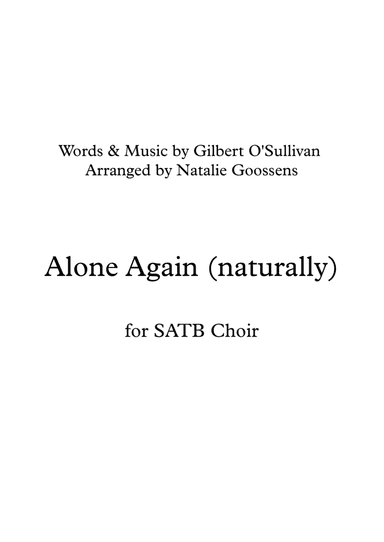 Alone Again (naturally) (arr. Natalie Goossens)