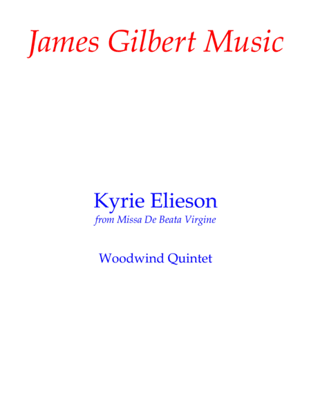 Kyrie Elieson from Missa De Beata Virgine (arr. James Gilbert)