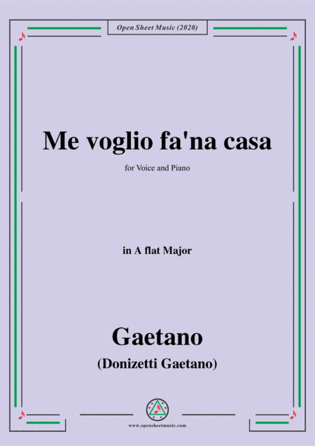Donizetti-Me voglio fa'na casa,in A flat Major,for Voice and Piano (arr. MSM)
