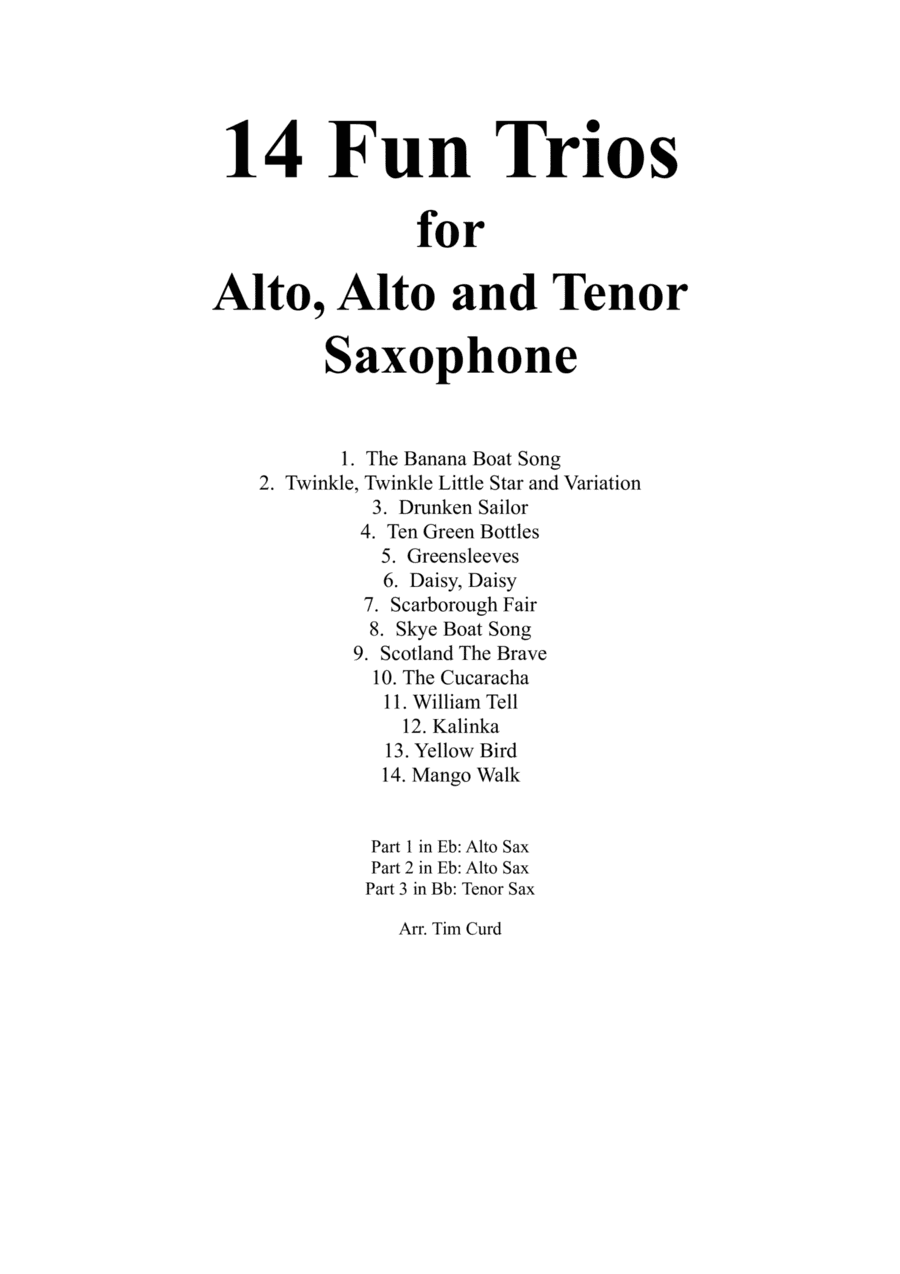 14 Fun Trios For Alto, Alto and Tenor Saxophone. (arr. Curd)