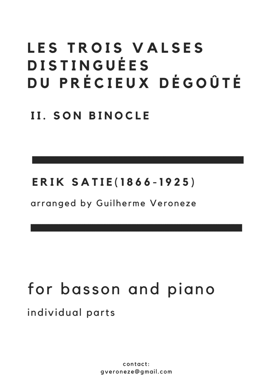 Les trois valses distinguées  du précieux dégoûté. II. Son Binocle (Basson + Piano) (arr. Guilherme Veroneze)