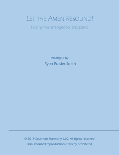 Let the Amen Resound! (arr. Ryan Frasier Smith)