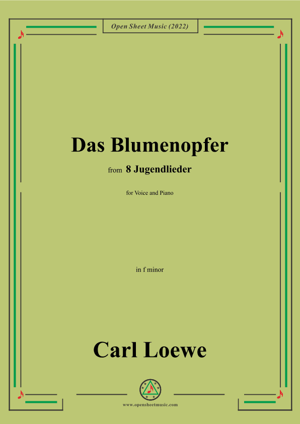 Loewe-Das Blumenopfer,in f minor,for Voice and Piano (arr. OSM Press)