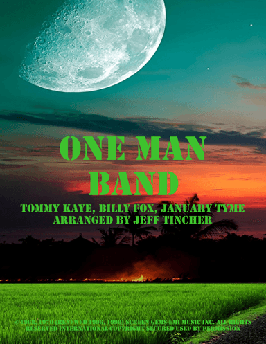 One Man Band (arr. Jeff Tincher)