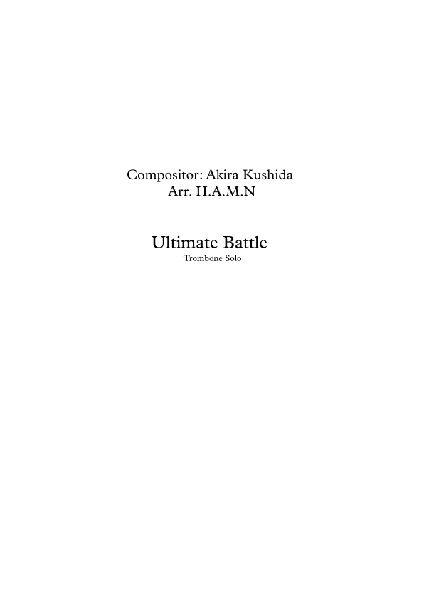 Ultimate Battle Trombone Solo (arr. H.A.M.N)