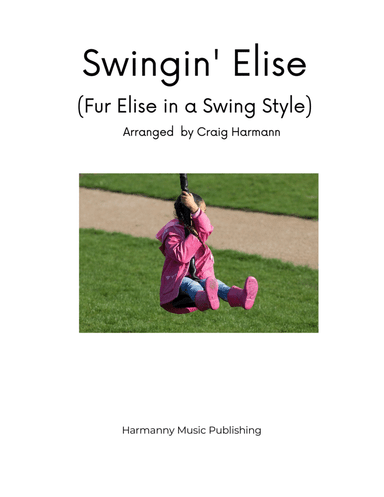 Swingin' Elise (arr. Craig A. Harmann)