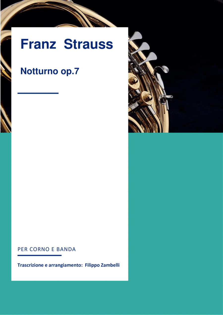 Notturno op. 7 for Horn and Band (arr. F. Zambelli)