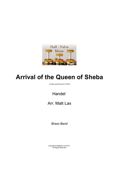 Arrival of the Queen of Sheba (Brass Band) (arr. Matt Lax)