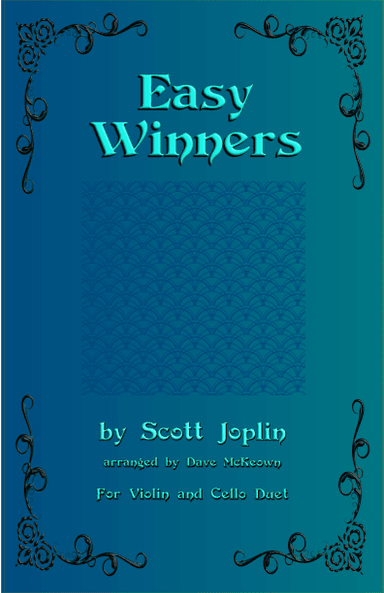 The Easy Winners, Duet for Violin and Cello (arr. David McKeown)