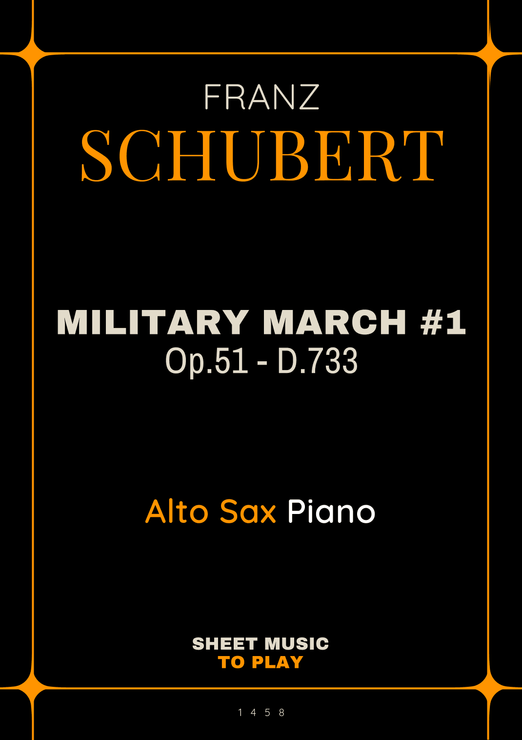 Military March No.1, Op.51 - Alto Sax and Piano (Full Score and Parts) (arr. César Madeira)