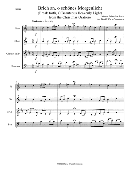 Brich an, o schönes Morgenlicht (Break forth, O beauteous heav'nly light) for wind quartet (arr. David Warin Solomons)