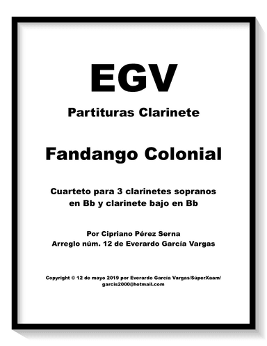 Fandango Colonial - Clarinet Quartet (arr. Everardo García Vargas)
