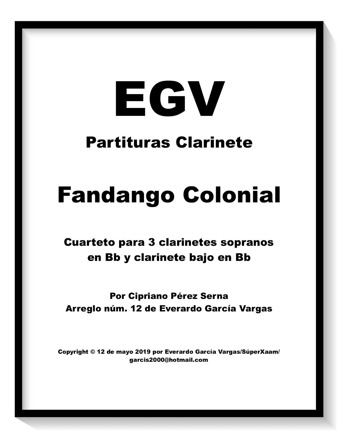Fandango Colonial - Clarinet Quartet (arr. Everardo García Vargas)