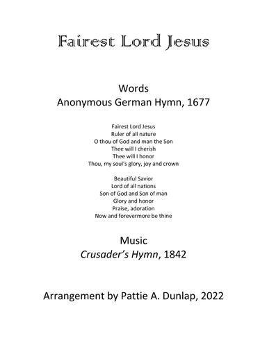 Fairest Lord Jesus, piano solo (arr. Pattie A. Dunlap)