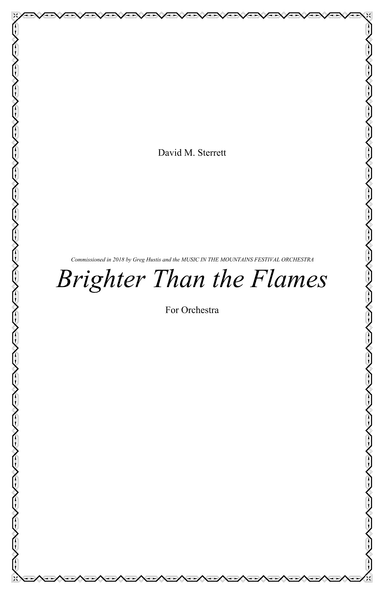 Brighter Than the Flames - Score Only