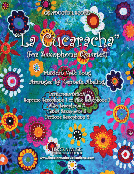 La Cucaracha (for Saxophone Quartet SATB or AATB) (arr. Kenneth Abeling)