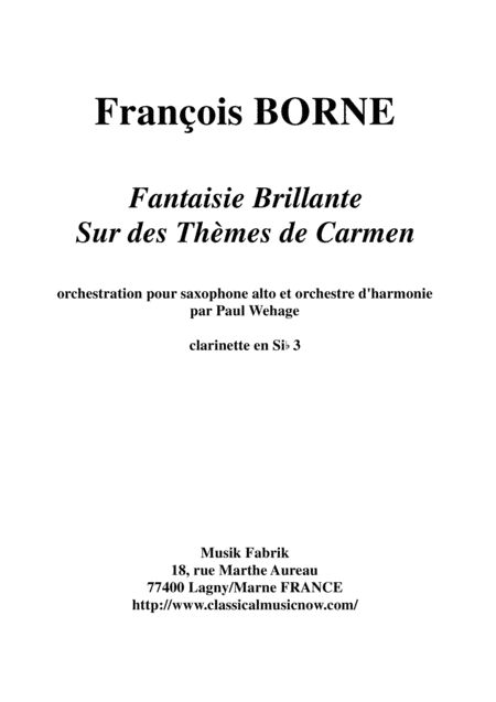 Fantaisie Brillante sur des Thèmes de Carmen for alto saxophone and concert band, Bb clarinet 3 part (arr. Paul Wehage)