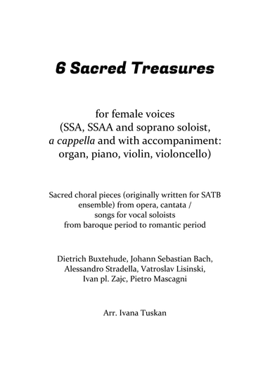 6 Sacred Treasures for SSA, SSAA (arr. Ivana Tuskan)