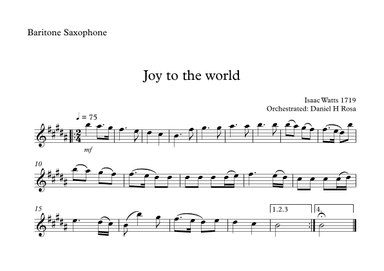 Joy to the World - Christrmas Carol - Baritone Saxophone (arr. Daniel H Rosa)