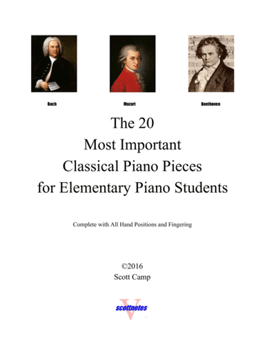 20 Classical Piano Pieces for Elementary Piano Students (with all piano fingering) (arr. Scott Camp)