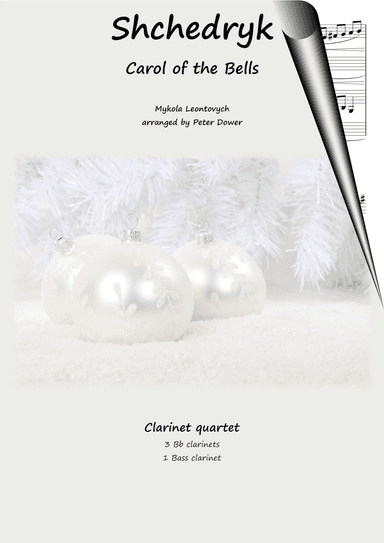 Carol of the Bells (Shchedryk) - Clarinet quartet (arr. Peter Dower)