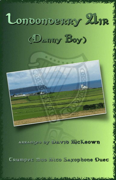 Londonderry Air, (Danny Boy), for Trumpet and Alto Saxophone Duet (arr. David McKeown)