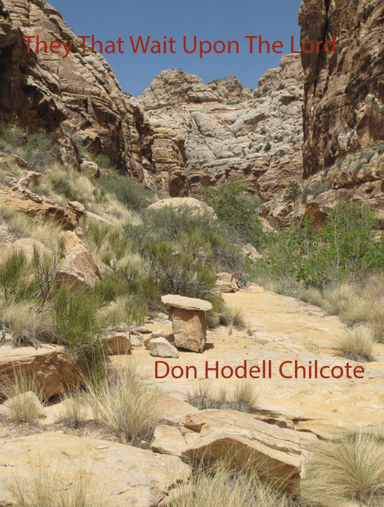 They That Wait Upon The Lord (arr. Don Hodell Chilcote)